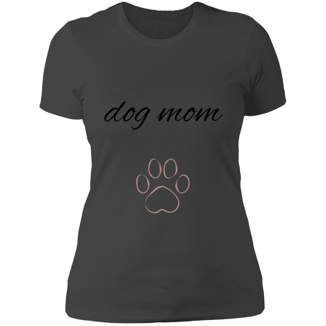 Dog Mom- Ladies&