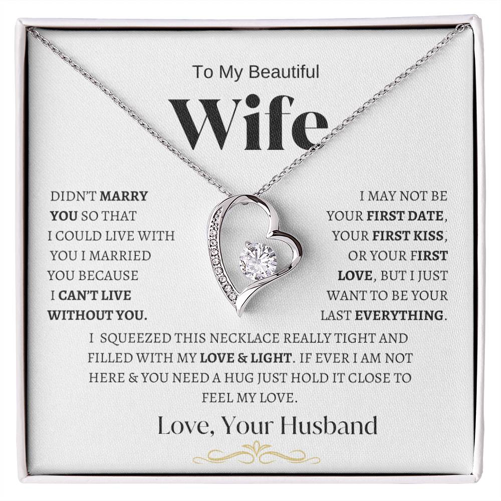 To My Beautiful Wife Forever Love Necklace-BW