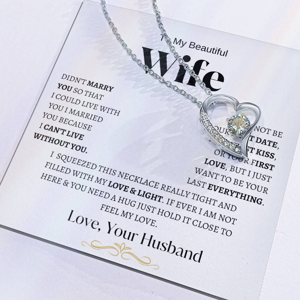 To My Beautiful Wife Forever Love Necklace-BW