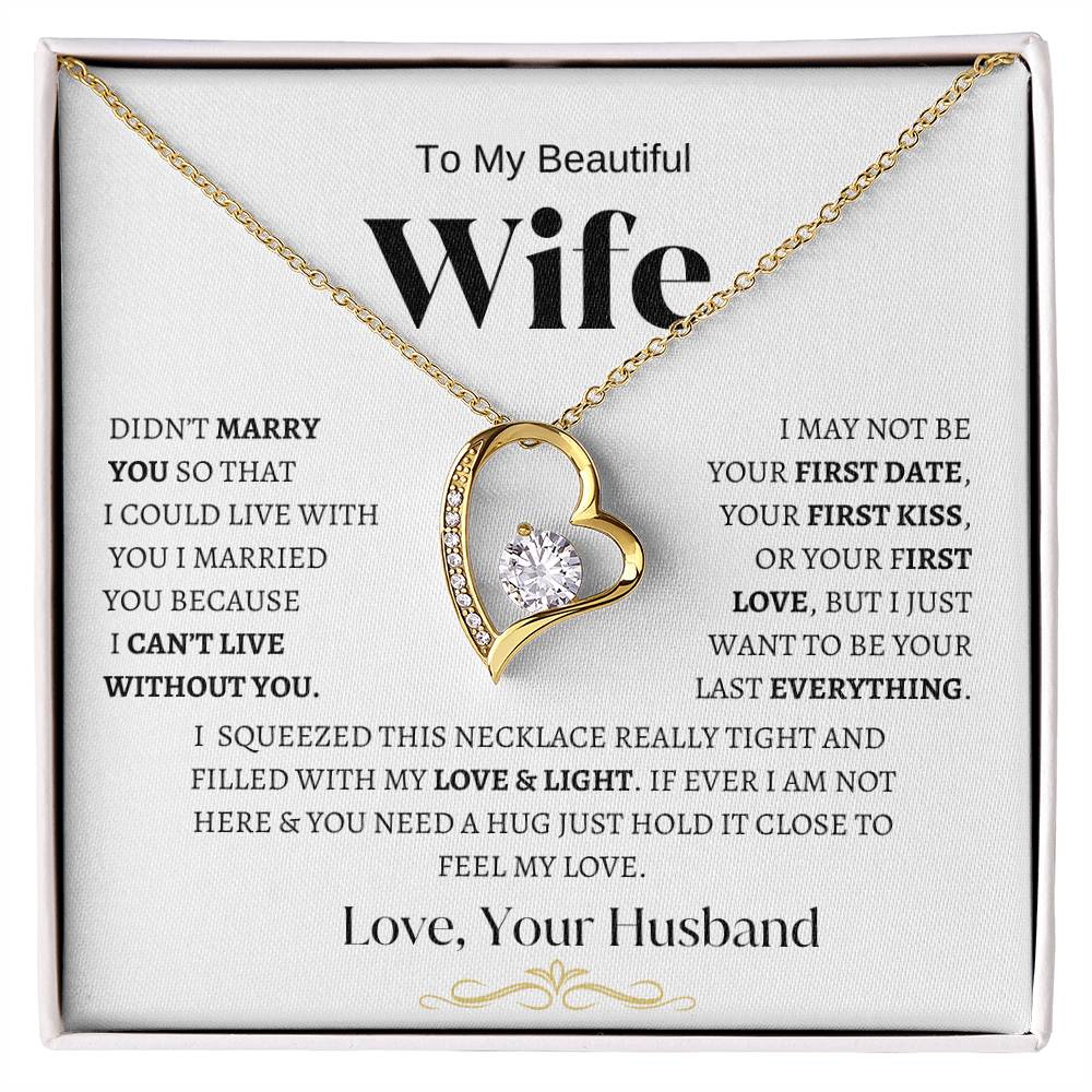 To My Beautiful Wife Forever Love Necklace-BW