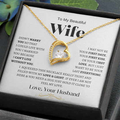 To My Beautiful Wife Forever Love Necklace-BW